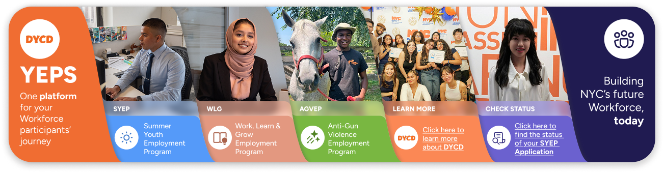 Youth Employment Programs System: SYEP, WLG, AGVEP, DYCD information, and SYEP application status